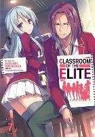 Classroom of the Elite (Light Novel) Vol. 7 - Syougo Kinugasa - cover