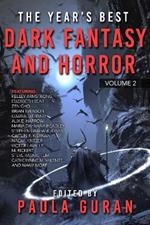 The Year's Best Dark Fantasy & Horror: Volume 2