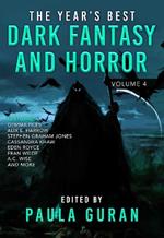 The Year's Best Dark Fantasy & Horror: Volume 4