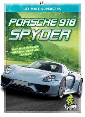 Porsche 918 Spyder - Thomas K Adamson - cover