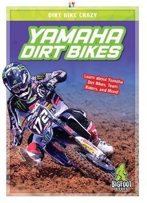 Yamaha Dirt Bikes - R L Van - cover