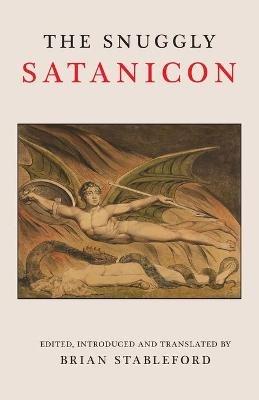 The Snuggly Satanicon - Gustave Flaubert,Maurice Renard - cover