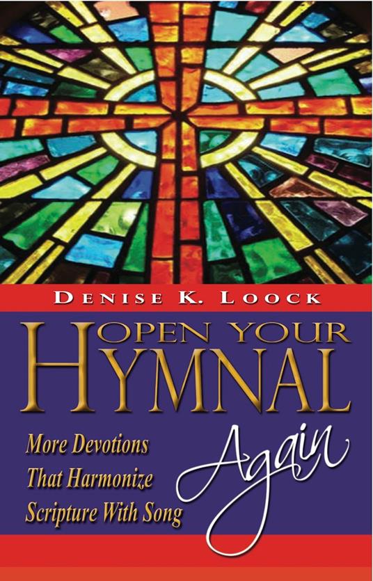 Open Your Hymnal, Again