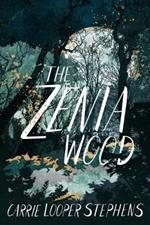 The Zenia Wood