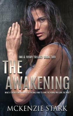 The Awakening - McKenzie Stark - cover
