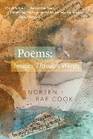 Poems: Images Through Words - Noreen Rae Cook - cover