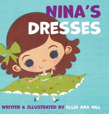 Nina's Dresses - Ellia Ana Hill - cover