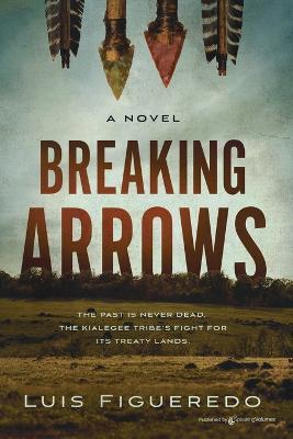 Breaking Arrows - Luis Figueredo - cover