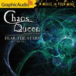 Fear The Stars (2 of 2) [Dramatized Adaptation]