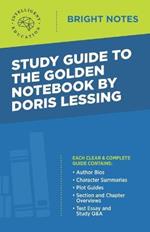 Study Guide to The Golden Notebook by Doris Lessing