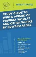 Study Guide to Who's Afraid of Virginia Woolf? and Other Works by Edward Albee - cover