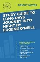 Study Guide to Long Days Journey into Night by Eugene O'Neill - cover