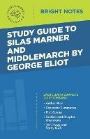 Study Guide to Silas Marner and Middlemarch by George Eliot - cover