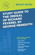 Study Guide to The Ordeal of Richard Feverel by George Meredith