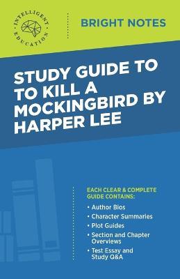 Study Guide to To Kill a Mockingbird by Harper Lee - cover