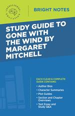 Study Guide to Gone with the Wind by Margaret Mitchell