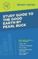 Study Guide to The Good Earth by Pearl Buck - cover