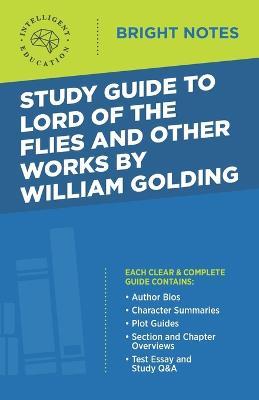 Study Guide to Lord of the Flies and Other Works by William Golding - cover