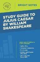 Study Guide to Julius Caesar by William Shakespeare - cover