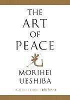 The Art of Peace - Morihei Ueshiba - cover