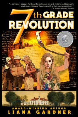 7th Grade Revolution - Liana Gardner - cover