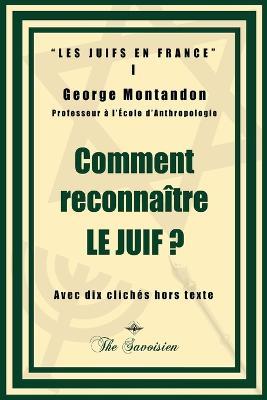 Comment reconnaitre le juif ? - George Montandon - cover