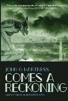 Comes A Reckoning - John G Hartness - cover