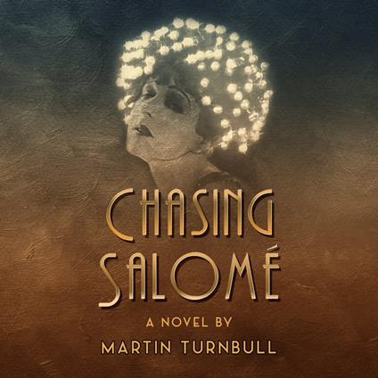 Chasing Salome