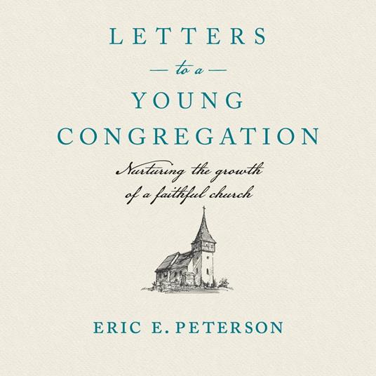 Letters to a Young Congregation