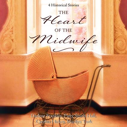 The Heart of the Midwife