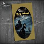 Fog Island