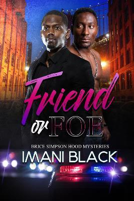 Friend Or Foe - Imani Black - cover