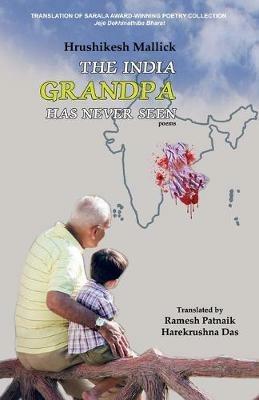 The India Grandpa Has Never Seen - Hrushikesh Mallick,Ramesh Patnaik - cover