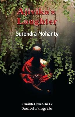 Ajivika's Laughter - Surendra Mohanty - cover