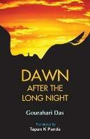 Dawn after the Long Night - Gourahari Das - cover