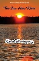 The Sun Also Rises - Ernest Hemingway - cover