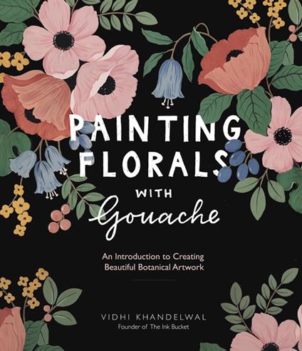 Painting Florals with Gouache