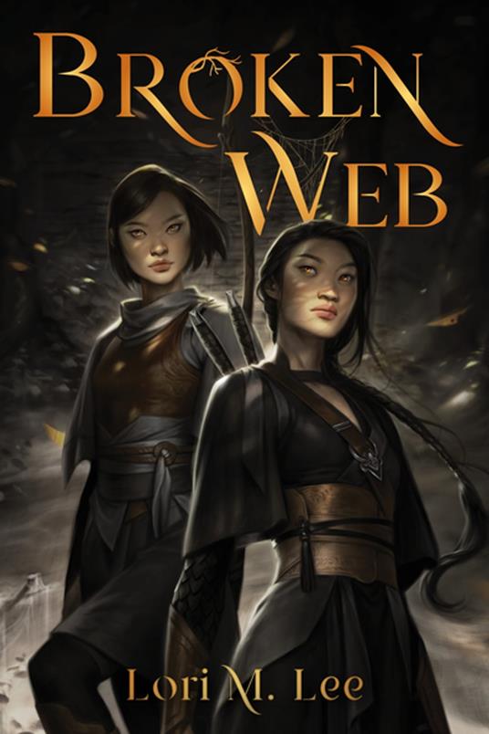 Broken Web - Lori M. Lee - ebook