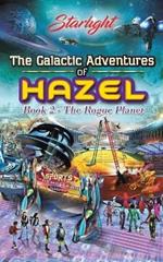 The Galactic Adventures of Hazel