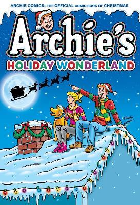 Archie's Christmas Wonderland - Archie Superstars - cover