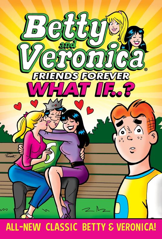 Betty & Veronica: What If - Archie Superstars - ebook