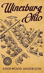 Winesburg, Ohio: The Original 1919 Edition