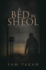 A Bed in Sheol