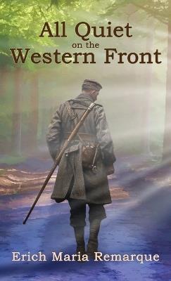 All Quiet on the Western Front - Erich Maria Remarque - cover