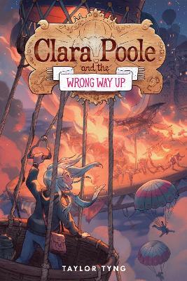 Clara Poole and the Wrong Way Up - Taylor Tyng - cover
