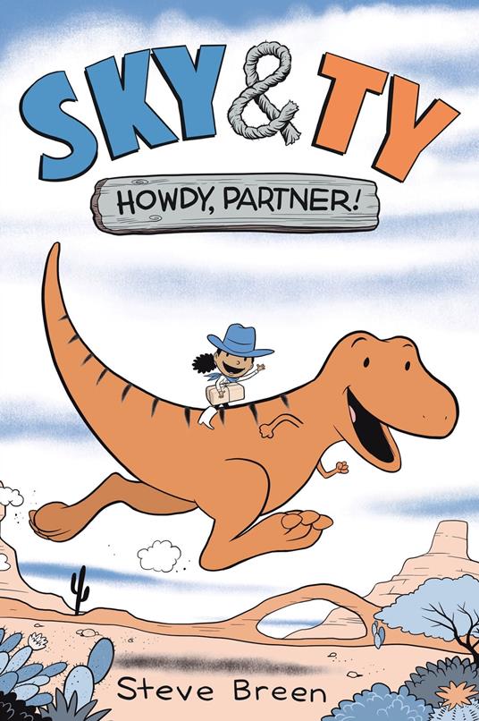 Sky & Ty 1: Howdy, Partner! - Breen Steve - ebook