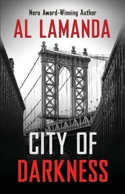 City of Darkness - Al Lamanda - cover