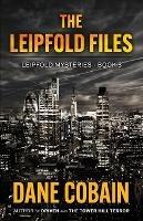 The Leipfold Files