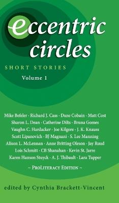 Eccentric Circles: Short Stories: Volume 1 - cover