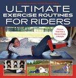 Ultimate Exercise Routines for Riders